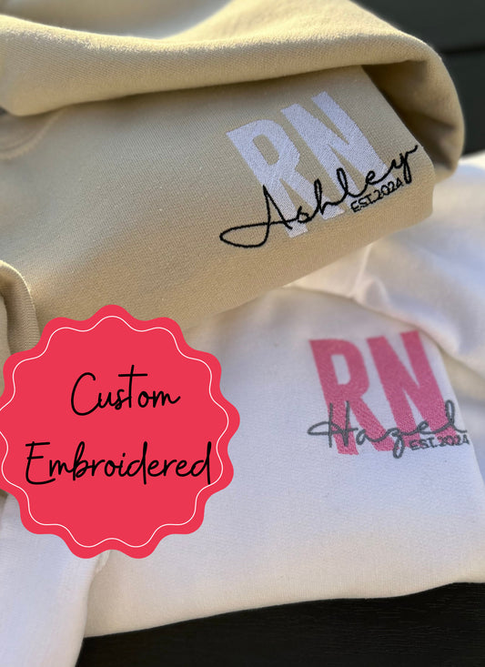 Custom Embroidered Crewneck sweatshirt RN gift RN Graduation gift Registered Nurse gift