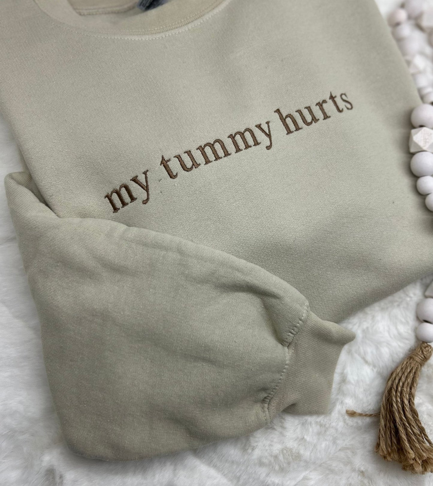 My Tummy Hurts embroidered Crewneck sweatshirt, Tummy Crewneck, Funny embroidered Sweatshirt, Tummy hurts sweatshirt, My Tummy Hurts hoodie